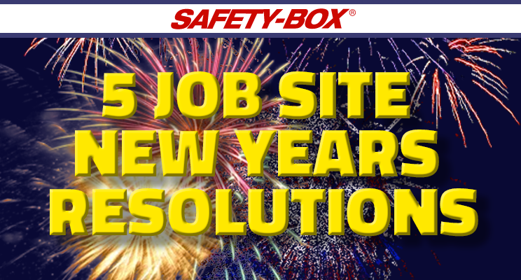 5 Job Site New Years Resolutions